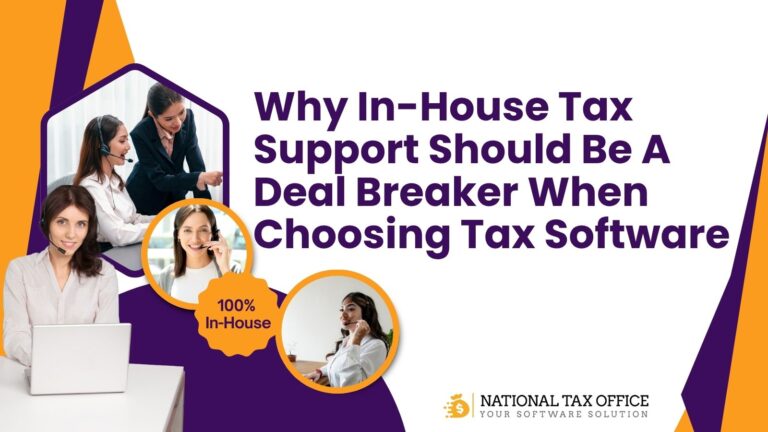 Why In-House Tax Support Should Be A Deal Breaker When Choosing Tax Software